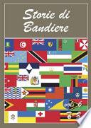 Storie di Bandiere vol. 6 T-Z