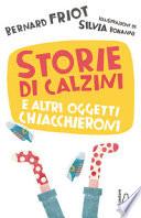 Storie di calzini e altri oggetti chiacchieroni