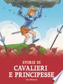 Storie di cavalieri e principesse