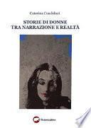 Storie di donne tra narrazione e realtà