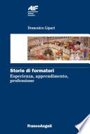 Storie di formatori. Esperienza, apprendimento, professione