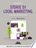 Storie di local marketing. Fai conoscere la tua attività con Google - Come avere la fila fuori dal tuo negozio