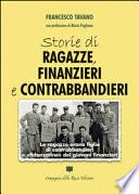 Storie di ragazze, finanzieri e contrabbandieri
