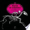 Storie di scheletri