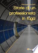 Storie di un professionista in fuga