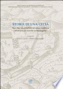 Storie di una città. Stari Bar tra antichità ed epoca moderna attraverso le ricerche archeologiche