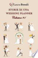 Storie Di Una Wedding Planner Collection #1