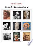 Storie di vita straordinarie