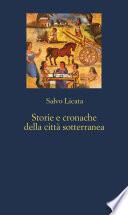 Storie e cronache della città sotterranea