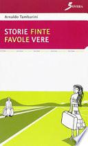 Storie finte favole vere