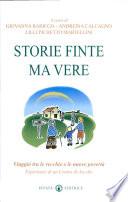Storie finte ma vere. Viaggio tra le vecchie e le nuove povertà