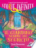 Storie infinite - Il giardino sempre più segreto