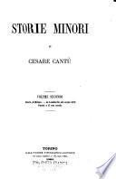 Storie minori: Storia di Milano. La Lombardia nel secolo XVII. L'abate Parini e la Lombardia nel secolo passato. Il giorno di Giuseppe Parini