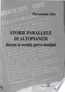 Storie parallele di altopianesi durante la seconda guerra mondiale