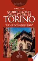 Storie segrete della storia di Torino
