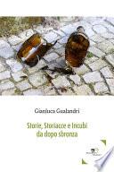 Storie, storiacce e incubi da dopo sbronza