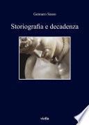Storiografia e decadenza