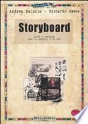 Storyboard. Arte e tecnica tra lo script e il set