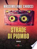 Strade di piombo