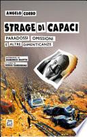 Strage di Capaci. Paradossi, omissioni e altre dimenticanze