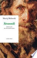Strannik. Spiritualità del pellegrino russo