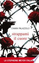 Strappami il cuore