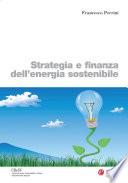 Strategia e finanza dell'energia sostenibile