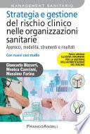 Strategia e gestione del rischio clinico nelle organizzazioni sanitarie