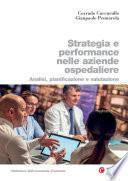 Strategia e performance nelle aziende ospedaliere