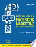 Strategie e tattiche di Facebook marketing per aziende e professionisti