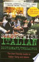 Streetwise Italian Dictionary/Thesaurus