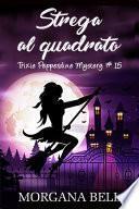 Strega al quadrato