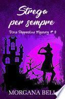Strega per sempre