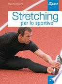 Stretching per lo sportivo