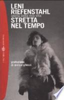 Stretta nel tempo. Storia della mia vita