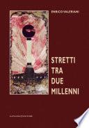 Stretti tra due millenni