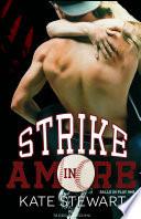 Strike in amore
