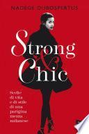 Strong & chic