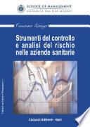 Strumenti del controllo e analisi del rischio nelle aziende sanitarie