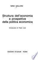 Struttura dell'economia e prospettive della politica economica