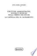 Strutture amministrative, sociali e musicali nella Urbino dei duchi