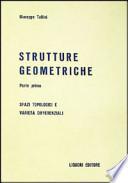 Strutture geometriche. Spazi topologici e varietà differenziali
