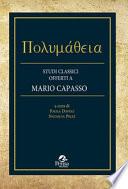 Studi classici offerti a Mario Capasso