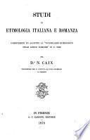 Studi di etimologia italiana e romanza