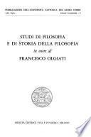 Studi di filosofia e di storia della filosofia in onore di Francesco Olgiati