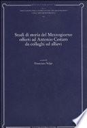 Studi di storia del Mezzogiorno offerti ad Antonio Cestaro da colleghi ed allievi