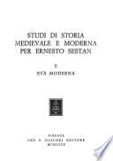 Studi di storia medievale e moderna per Ernesto Sestan