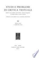 Studi e problemi di critica testuale