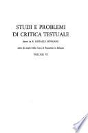 Studi e problemi di critica testuale