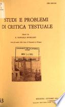 Studi e problemi di critica testuale
